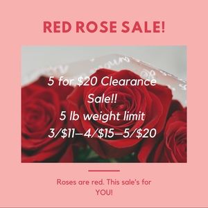 Red Rose Sale!🌹3/$11🌹4/$15🌹5/$20🌹